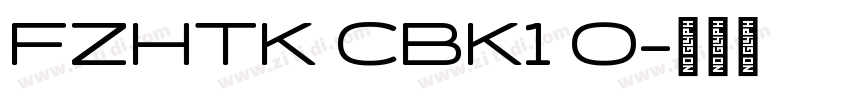 FZHTK CBK1 0字体转换